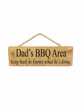 Hanging Sign - Natural - Dads BBQ Area Stand Back He Knows What Hes Doing